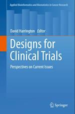 Designs for Clinical Trials