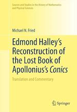 Edmond Halley's Reconstruction of the Lost Book of Apollonius's Conics