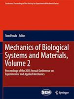Mechanics of Biological Systems and Materials, Volume 2