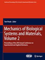 Mechanics of Biological Systems and Materials, Volume 2