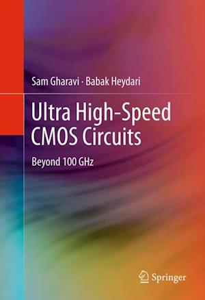 Ultra High-Speed CMOS Circuits