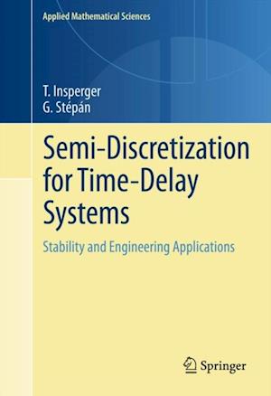 Semi-Discretization for Time-Delay Systems