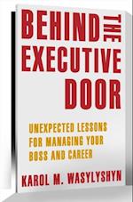 Behind the Executive Door