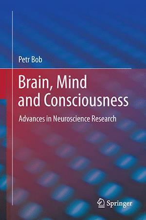 Brain, Mind and Consciousness