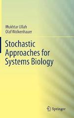 Stochastic Approaches for Systems Biology