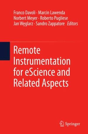 Remote Instrumentation for eScience and Related Aspects