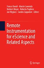 Remote Instrumentation for eScience and Related Aspects