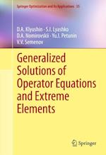 Generalized Solutions of Operator Equations and Extreme Elements