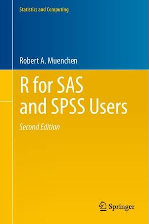 R for SAS and SPSS Users