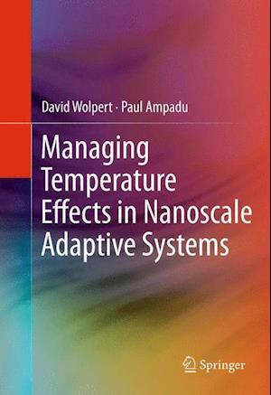 Managing Temperature Effects in Nanoscale Adaptive Systems