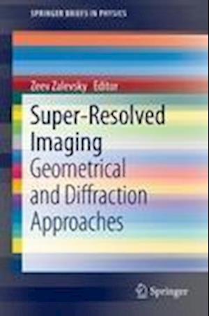 Super-Resolved Imaging