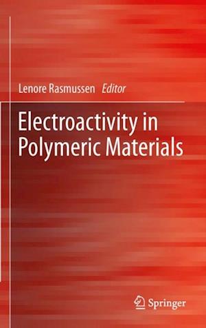 Electroactivity in Polymeric Materials