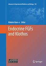 Endocrine FGFs and Klothos