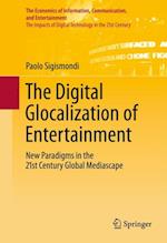 Digital Glocalization of Entertainment