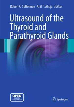 Ultrasound of the Thyroid and Parathyroid Glands