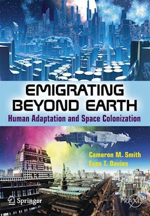 Emigrating Beyond Earth