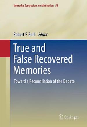 True and False Recovered Memories