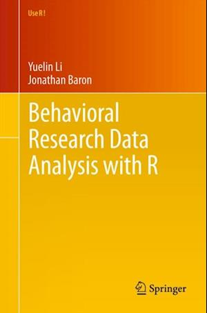 Behavioral Research Data Analysis with R