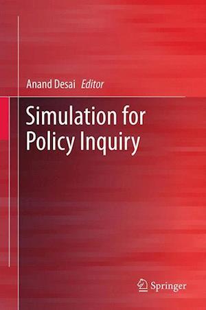 Simulation for Policy Inquiry