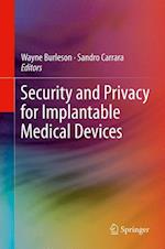 Security and Privacy for Implantable Medical Devices