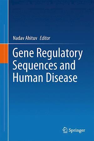 Gene Regulatory Sequences and Human Disease