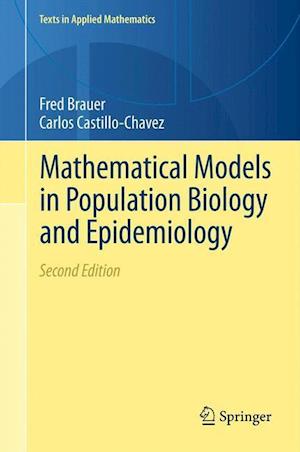 Mathematical Models in Population Biology and Epidemiology