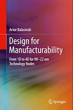 Design for Manufacturability