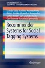 Recommender Systems for Social Tagging Systems