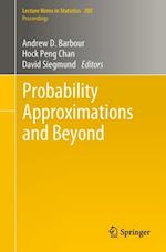 Probability Approximations and Beyond