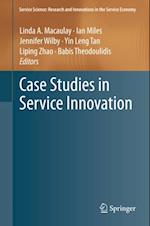 Case Studies in Service Innovation