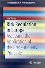 Risk Regulation in Europe