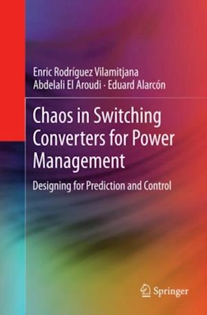 Chaos in Switching Converters for Power Management