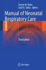 Manual of Neonatal Respiratory Care