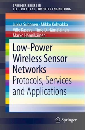 Low-Power Wireless Sensor Networks