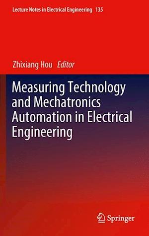 Measuring Technology and Mechatronics Automation in Electrical Engineering