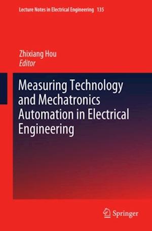 Measuring Technology and Mechatronics Automation in Electrical Engineering