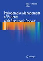 Perioperative Management of Patients with Rheumatic Disease