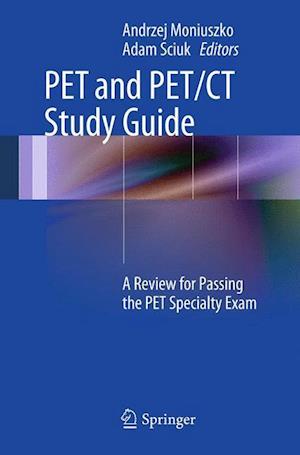 PET and PET/CT Study Guide