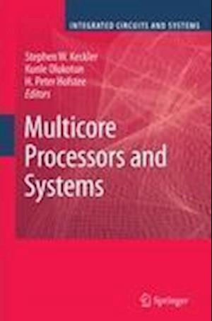 Multicore Processors and Systems