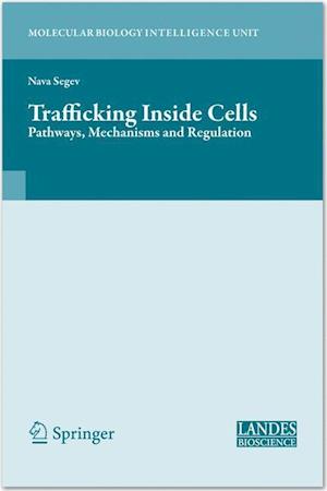 Trafficking Inside Cells