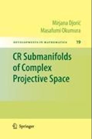 CR Submanifolds of Complex Projective Space