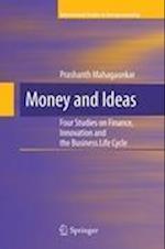 Money and Ideas
