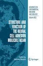 Structure and Function of the Neural Cell Adhesion Molecule NCAM