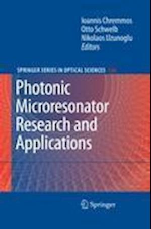 Photonic Microresonator Research and Applications