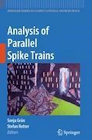 Analysis of Parallel Spike Trains