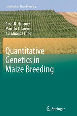 Quantitative Genetics in Maize Breeding