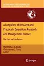 A Long View of Research and Practice in Operations Research and Management Science