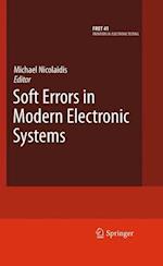 Soft Errors in Modern Electronic Systems
