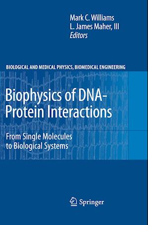 Biophysics of DNA-Protein Interactions