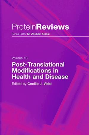 Post-Translational Modifications in Health and Disease